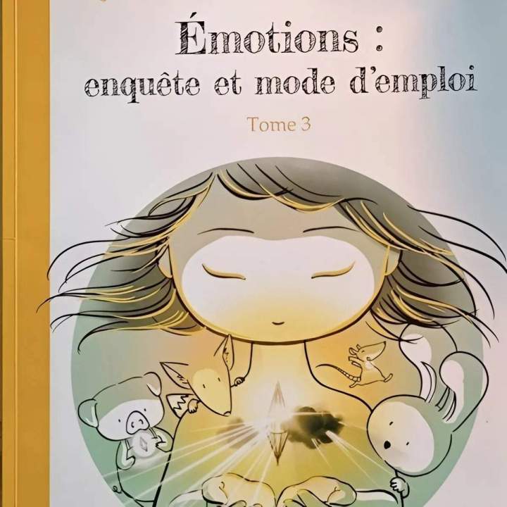 Apprendre à accueillir, comprendre et réguler ses émotions